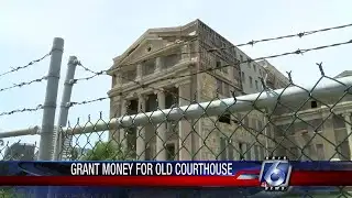 County receives grant for old courthouse