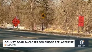 County Road 26 Closes For Bridge Replacement