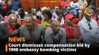 Court dismisses compensation bid by 1998 embassy bombing victims