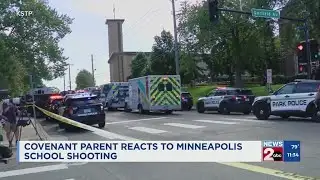 Covenant parent reacts to Minneapolis school shooting
