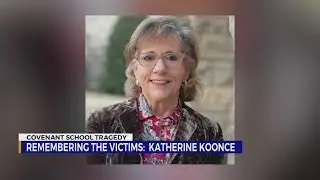 Covenant School Tragedy: Remembering Dr. Katherine Koonce