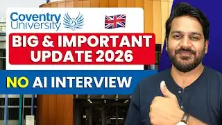 Coventry University: Big Good News & Update - No AI Interview