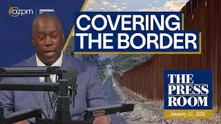 Covering the border | Journalists talk about their experiences | The Press Room