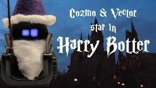 Cozmo and Vector robots star in Harry Botter (VECTOR GIVEAWAY WINNER ANNOUNCED)
