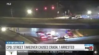 CPD: Street takeover causes crash, 1 arrested