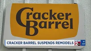 Cracker Barrel suspends remodels
