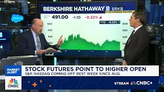 Cramer’s Mad Dash: Berkshire Hathaway