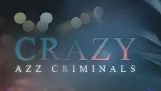 Crazy Azz Criminals