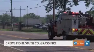 Crews battle Smith County grass fire