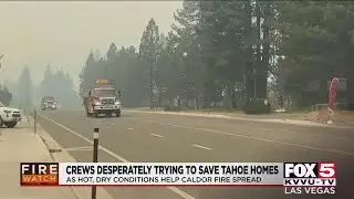 Crews desperately working to save Tahoe homes