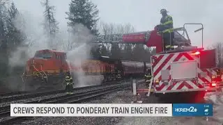 Crews extinguish train engine fire in Ponderay