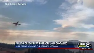 Crews gain ground on Willow Creek Fire, 40% contained