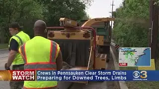 Crews In Pennsauken Clear Storm Drains, Preparing For Downed Trees, Limbs