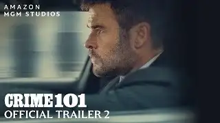 Crime 101 | Official Trailer 2