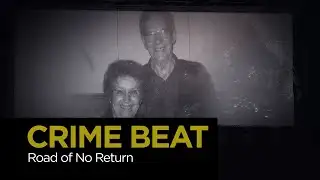 Crime Beat: Road of No Return | S7 E11