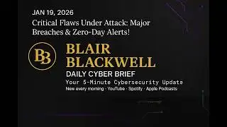 Critical Flaws Under Attack: Major Breaches & Zero-Day Alerts!