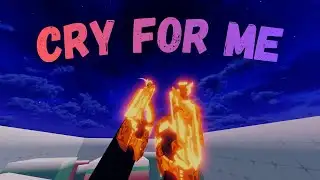 Cry For Me (Roblox Rivals Montage)