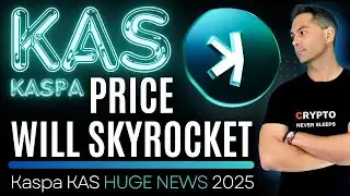 Crypto KASPA KAS Will Explode 🚀 HERE IS WHY! Massive NEWS 2025 | Kaspa Price Prediction 2025