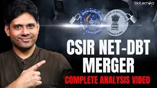 CSIR NET–DBT Merger: Complete Analysis Video
