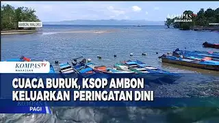 Cuaca Buruk, KSOP Ambon Keluarkan  Peringatan Dini
