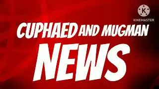 Cuphead and mugman news, logo remake/Fixed