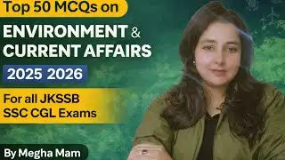 CURRENT AFFAIRS | FOR JKSSB JUNIOR ASSISTANT | FAA | JKP | SSC CGL  UPSC EXAMS .