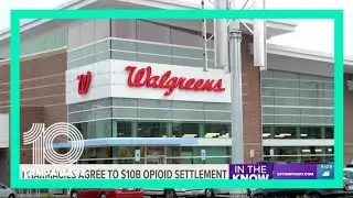 CVS, Walgreens announce opioid settlements totaling $10B