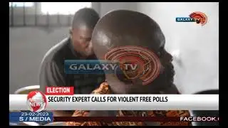 Cyber security expert calls for violent free polls