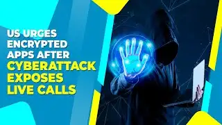 Cybersecurity Alert: US Telecoms Hacked, FBI Recommends Encryption