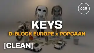 D-Block Europe - Keys (ft. Popcaan) [CLEAN]