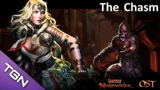 D&D Neverwinter OST: The Chasm