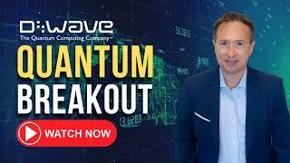 D-Wave Stock Could EXPLODE 5x After This Massive Quantum Breakthrough