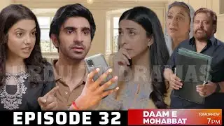 Daam e Mohabbat Episode 32 Teaser Review | Hum TV Drama Analysis | Next Episode