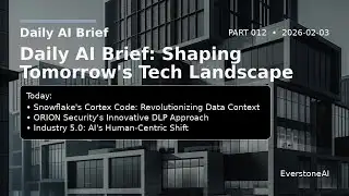 Daily AI Brief — Part 012 (2026-02-03)