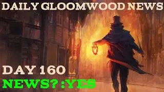 Daily Gloomwood News - 160 (Constable buff)