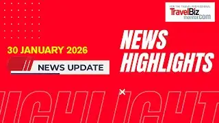 Daily Highlights: UAE Tightens Remote Work Visa Rules | Accor in Vrindavan | ATR & Fly91 Pact