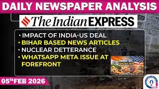 Daily Newspaper Analysis for BPSC | Indian Express | 05.02.2026