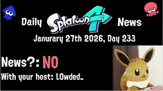 Daily Splatoon 4 News | Day 233