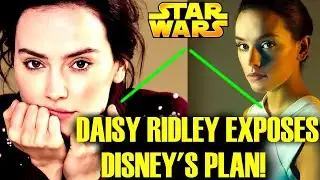 Daisy Ridley Exposes Disney