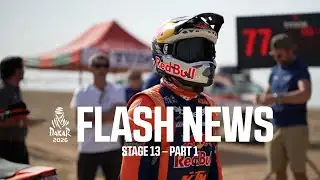 Dakar 2026 - Stage 13 - The Flash - Part 1