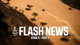 Dakar 2026 - Stage 9 - The Flash - Part 2