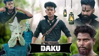 DAKU || डाकू || Real Fools