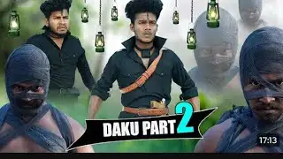Daku part 2 || Real fools