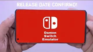 Damon Switch Emulator Android | Official Release Date | Great News