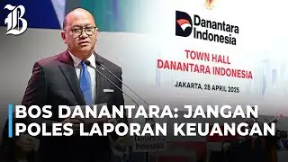 Danantara Optimistis Dividen BUMN Capai Rp140 Triliun