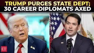 ‘Dangerous message’: Trump admin abruptly pulls 30 career diplomats in sweeping State Dept reset