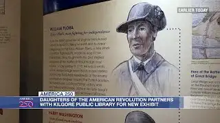 DAR partners with Kilgore Public Library for new exhibit