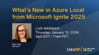 DataON Webinar: Azure Local and Other News from Microsoft Ignite