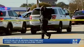 Dauphin County mourns officer killed in Georgia