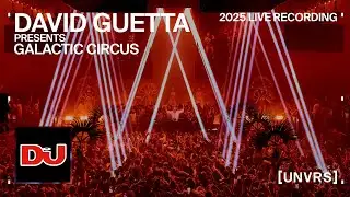 David Guetta Presents Galactic Circus Live From [UNVRS] Ibiza